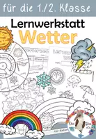 Vorschau - Unterrichtsreihen - Das Wetter - Lernwerkstatt mit vielen Bastelvorlagen - Deckblatt