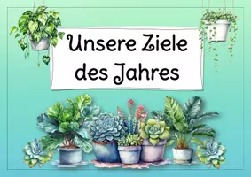 Vorschau - Poster - Schuljahres-Ziele-Plakat zur Motivation (zum Schulstart, Pflanzen-Stil) - Seite 1