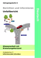 Vorschau - Klassenarbeiten - Unfallbericht - Klassenarbeit mit Erwartungshorizont - Berichte schreiben - Deckblatt