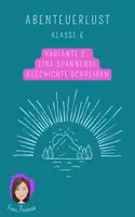 Vorschau - Arbeitsblätter - Klassenarbeit: Eine spannende Geschichte schreiben 2 - Deckblatt