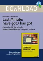 Vorschau - Stundenentwürfe - Last Minute: have got/has got - Materialien für die schnelle Unterrichtsvorbereitung - Englisch 5. Klasse - Deckblatt