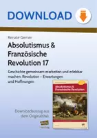 Vorschau - Stundenentwürfe - Absolutismus & Französische Revolution 17 - Geschichte gemeinsam erarbeiten und erlebbar machen: Revolution - Erwartungen und Hoffnungen - Deckblatt