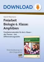 Vorschau - Stundenentwürfe - Freiarbeit Biologie 6. Kl.: Amphibien - Freiarbeitsmaterialien für die 6. Klasse - alle Themen - drei Differenzierungsstufen - Deckblatt