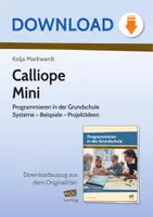 Vorschau - Stundenentwürfe - Calliope Mini - Programmieren in der Grundschule Systeme - Beispiele - Projektideen - Deckblatt