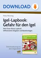 Vorschau - Arbeitsblätter - Igel-Lapbook: Gefahr für den Igel - Mein Erste-Klasse-Lapbook Differenzierte Aufgaben und Bastelvorlagen - Deckblatt