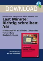 Vorschau - Arbeitsblätter - Last Minute: Richtig schreiben: /ck/ - Materialien für die schnelle Unterrichtsvorbereitung - Deutsch 5. Klasse - Deckblatt