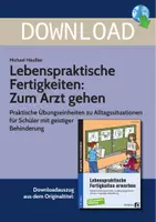 Vorschau - Stundenentwürfe - Lebenspraktische Fertigkeiten: Zum Arzt gehen - Praktische Übungseinheiten zu Alltagstätigkeiten für Schüler mit geistiger Behinderung - Deckblatt