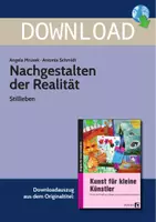 Vorschau - Arbeitsblätter - Nachgestalten der Realität - Stillleben - Deckblatt