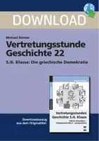 Vorschau - Arbeitsblätter - Vertretungsstunde Geschichte 22 - 5./6. Klasse: Die griechische Demokratie - Deckblatt
