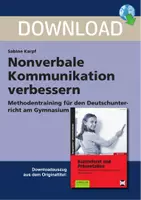 Vorschau - Stundenentwürfe - Nonverbale Kommunikation verbessern - Methodentraining für den Deutschunterricht am Gymnasium - Deckblatt