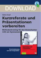 Vorschau - Arbeitsblätter - Kurzreferate und Präsentationen vorbereiten - Methodentraining für den Deutschunterricht am Gymnasium - Deckblatt