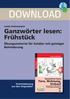Vorschau - Stundenentwürfe - Ganzwörter lesen: Frühstück - Übungsmaterial für Schüler mit geistiger Behinderung - Deckblatt