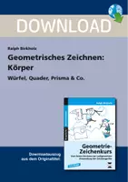 Vorschau - Arbeitsblätter - Geometrisches Zeichnen: Körper - Würfel, Quader, Prisma & Co. - Deckblatt