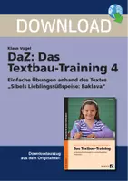 Vorschau - Stundenentwürfe - DaZ: Das Textbau-Training 4 - Einfache Übungen anhand des Textes"Siebels Lieblingssüßspeise: Baklava" - Deckblatt