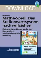 Vorschau - Stundenentwürfe - Mathe-Spiel: Das Stellenwertsystem nachvollziehen - Mathematische Hürden spielerisch überwinden - sonderpädagogische Förderung - Deckblatt