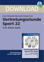 Vorschau - Spiele - Vertretungsstunde Sport 22 - 9./10. Klasse: Spiele - Deckblatt