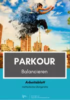 Vorschau - Arbeitsblätter - Parkour ⎮ Balancieren - Arbeitsblätter methodische Reihe (Basiselement) - Deckblatt