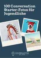 Vorschau - Arbeitsblätter - 100 Conversation Starter-Fotos für Jugendliche - Deckblatt