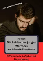 Vorschau - Stundenentwürfe - Die Leiden des jungen Werthers - Differenzierte Aufgaben mit Musterlösung - Deckblatt