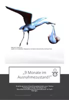 Vorschau - Stundenentwürfe - "9 Monate im Ausnahmezustand!" Schwangerschaft und Geburt - Deckblatt