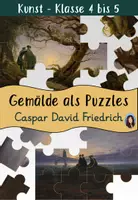 Vorschau - Spiele - Gemälde als Puzzles - Caspar David Friedrich - Deckblatt