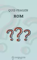 Vorschau - Spiele - Quizfragen für Kinder: Rom (Italien) - Deckblatt