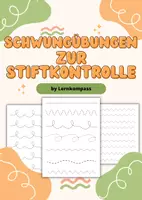Vorschau - Arbeitsblätter - Schwungübungen zur Stiftkontrolle - Deckblatt