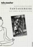 Vorschau - Text - Fantasiereise - Das Leben im Mittelalter - Deckblatt