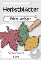 Vorschau - Mal- und Bastelvorlagen - Herbstblätter Prickelvorlagen - Deckblatt