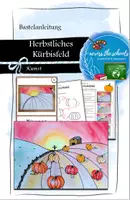 Vorschau - Mal- und Bastelvorlagen - Herbstliches Kürbisfeld: Bastelanleitung - Deckblatt