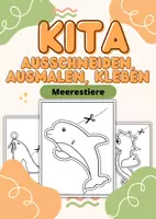 Vorschau - Arbeitsblätter - Ausschneiden, Ausmalen, Kleben - Meerestiere (Feinmotorik) - Deckblatt