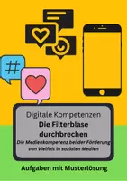 Vorschau - Arbeitsblätter - Digitale Kompetenzen: Die Filterblase durchbrechen! - Seite 1