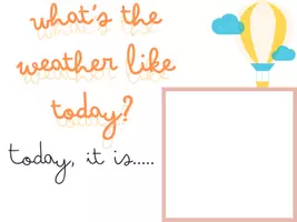 Vista previa - Juegos / Gamificación - What's the weather like today?? - página 1