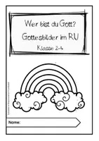 Vorschau - Unterrichtsreihen - Wer bist du Gott? Gottesbilder im Religionsunterricht - Klasse 2, 3, 4 Grundschule - Seite 3