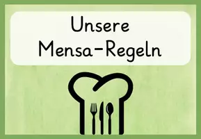 Vorschau - Poster - Mensa-Regeln / Regeln beim Mittagessen - Seite 1