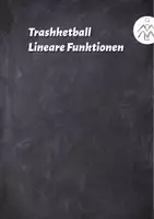 Vorschau - Spiele - Trashketball - lineare Funktionen - Deckblatt