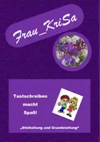 Vorschau - Stundenentwürfe - 01 - 04 Tastschreiben macht Spaß: Grundstellung und Grundreihe - Seite 1