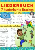 Vorschau - Arbeitsblätter - Musik - Liederbuch: 7 kunterbunte Drachen - Deckblatt