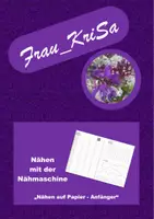 Vorschau - Arbeitsblätter - Nähen mit der Nähmaschine: Nähen auf Papier für Anfänger - Deckblatt
