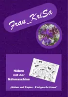 Vorschau - Arbeitsblätter - Nähen mit der Nähmaschine: Nähen auf Papier-Fortgeschrittene - Deckblatt