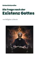 Vorschau - Arbeitsblätter - Unterrichtsreihe: Die Frage nach der Existenz Gottes - Theodizee-Frage (Texte | Aufgaben | Test) - Deckblatt