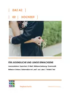 Vorschau - Unterrichtsreihen - A2-Kurs:Thema Hochzeit/ reflexive Verben/ weil/ dass (Lektion 02) - Deckblatt