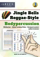 Vorschau - Merkblätter - Materialpaket 🎁 Jingle Bells im Reggae-Style 🔔 Bodypercussion Boomwhacker Noten Video MP3s - Seite 1