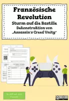 Vorschau - Stundenentwürfe - Französische Revolution und Assassins Creed - Dekonstruktion, Sturm auf die Bastille - Deckblatt