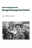 Vorschau - Arbeitsblätter - Lernwerkstatt: Sarah Wagenknecht gründet eine neue Partei (Videoanalyse & Text) - Deckblatt