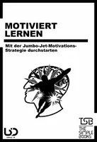 Vorschau - Lehrwerke/Schulbücher - Motiviert lernen (mit der Jumbo-Jet-Motivation-Strategie) - Deckblatt