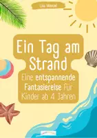 Vorschau - Lehrpläne/Lehrermaterial - Fantasiereise zur Entspannung - Ein Tag am Strand - Deckblatt