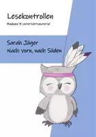 Vorschau - Arbeitsblätter - Lesekontrollen: S. Jäger - Nach vorn, nach Süden (inkl. Lösung) - Deckblatt