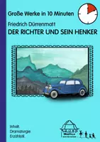 Vorschau - Text - Große Werke in 10 Minuten: Dürrenmatt - DER RICHTER UND SEIN HENKER - Deckblatt