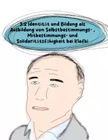 Vorschau - Text - Bildung als kategoriale Bildung und Ausbildung von Selbstbestimmungs-, Mitbestimmungs- und Solidaritätsfähigkeit- Wolfgang Klafki - Deckblatt
